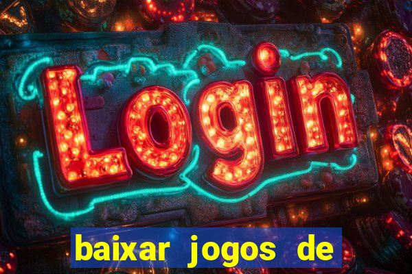 baixar jogos de ganhar dinheiro gratuito